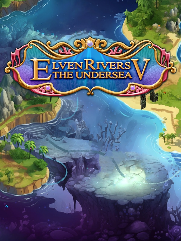 Купить Elven Rivers 5: Under Sea