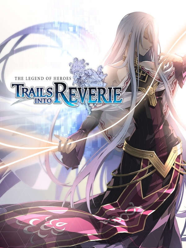 Купить The Legend of Heroes: Trails into Reverie