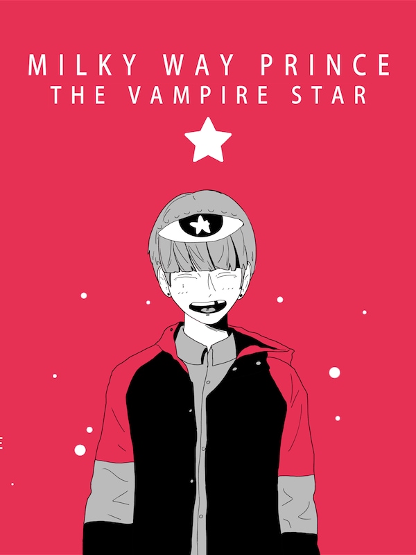 Купить Milky Way Prince – The Vampire Star